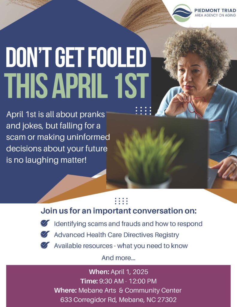 image shows a senior citizen reading a computer and promotes an event happening April 1 2025 to help identify scams and frauds and how to respond